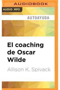 El Coaching de Oscar Wilde