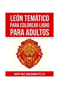 León Temático Para Colorear Libro Para Adultos