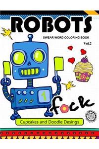 Robot Swear Word Coloring Books Vol.2