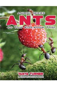 ANTS Do Your Kids Know This?