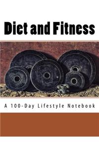 Diet and Fitness