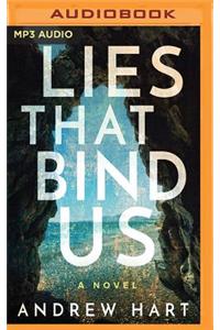 Lies That Bind Us