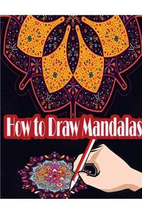 How to Draw Mandalas