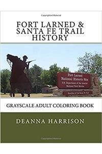 Fort Larned & Santa Fe Trail History
