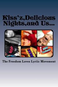 Kiss'z...Delicious Nights & Us...