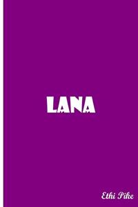 Lana - Personalized Notebook