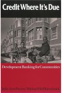 Credit Where It's Due: Development Banking for Communities