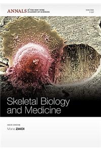 Skeletal Biology and Medicine V1192