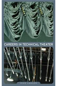 Careers in Technical Theater