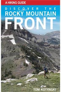 Discover the Rocky Mountain Front