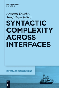 Syntactic Complexity Across Interfaces