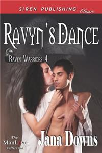 Ravyn's Dance [Ravyn Warriors 4] (Siren Publishing Classic Manlove)