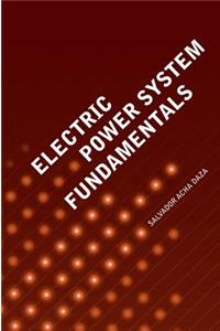 Electric Power System Fundamentals