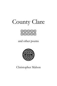 County Clare and Other Poems