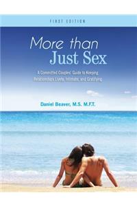 More Than Just Sex