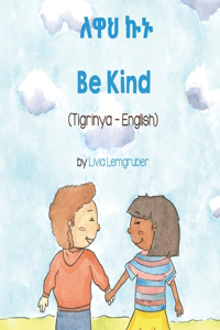 Be Kind (Tigrinya -English)