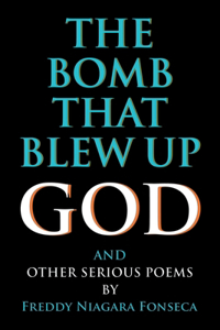 Bomb That Blew Up God