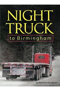 Night Truck to Birmingham