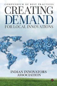 Creating Demand for Local Innovations