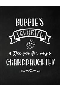 Bubbie's Favorite, Recipes for My Granddaughter