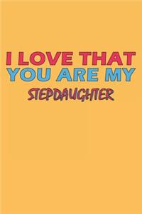I Love That You Are My Stepdaughter