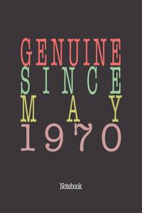 Genuine Since May 1970