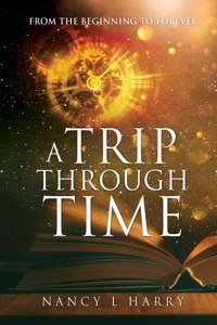 A Trip Through Time