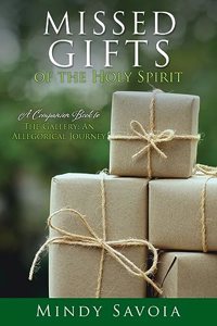 Missed Gifts of the Holy Spirit