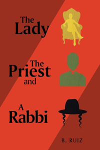 Lady the Priest and a Rabbi