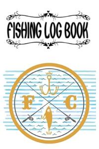 Fishing Log And Fishing Logbook Complete Interior Fisherman Journal Record Details Fishing Trips
