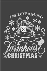 I'm Dreaming Of A Farmhouse Christmas