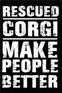 Rescued Corgi Make People Better