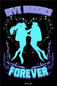 Dive Buddies Forever