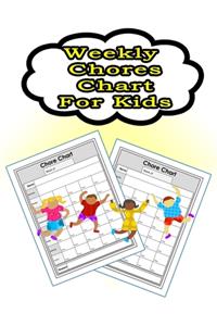 Weekly Chores Chart for Kids