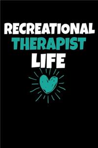 Recreational Therapist Life