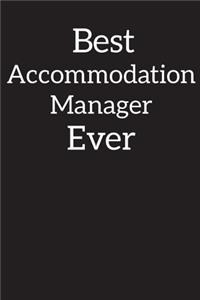 Best Accommodation Manager Ever