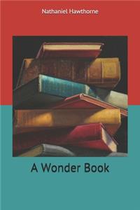 A Wonder Book