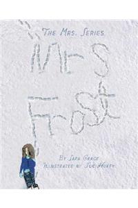 Mrs. Frost