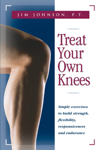 Treat Your Own Knees