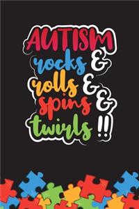 Autism Rocks & Rolls & Springs & Twirls!!