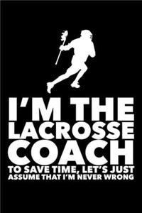 I Am The Lacrosse Coach