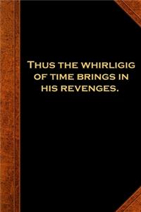 2020 Weekly Planner Shakespeare Quote Whirligig Time Revenges 134 Pages