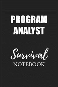 Program Analyst Survival Notebook