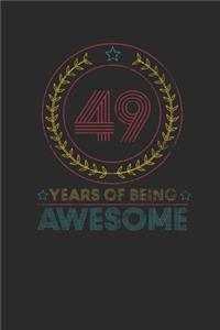 49 Years Of Being Awesome