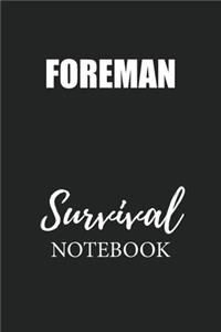 Foreman Survival Notebook