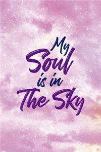My Soul Is In The Sky