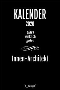 Kalender 2020 für Innen-Architekten / Innen-Architekt / Innen-Architektin