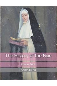 The History of the Nun