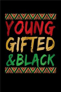 Young Gifted & Black