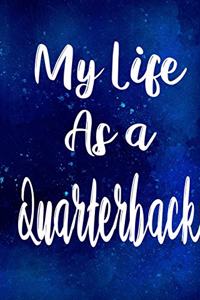 My Life as a Quarterback